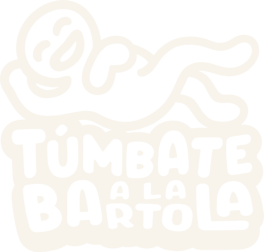 Túmbate a la Bartola